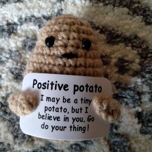Crocheted Positive Potato. Adorable. Motivating gift 2/$12